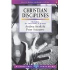 LifeBuilder Study - Christian Disciplines by Andrea Sterk and Peter Scazzero